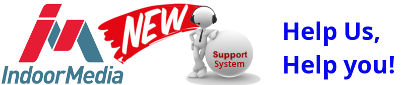 IndoorMedia Support System